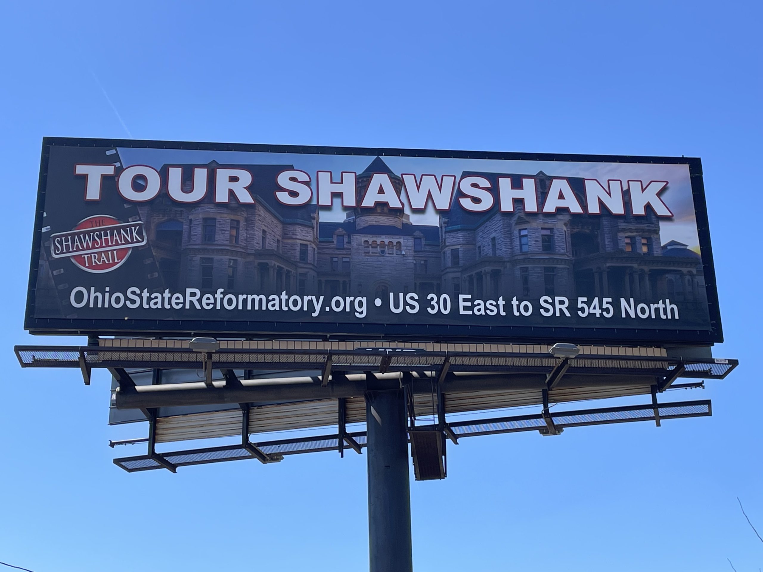 Mansfield Reformatory, Ohio State Reformatory billboard, Shawshank billboard