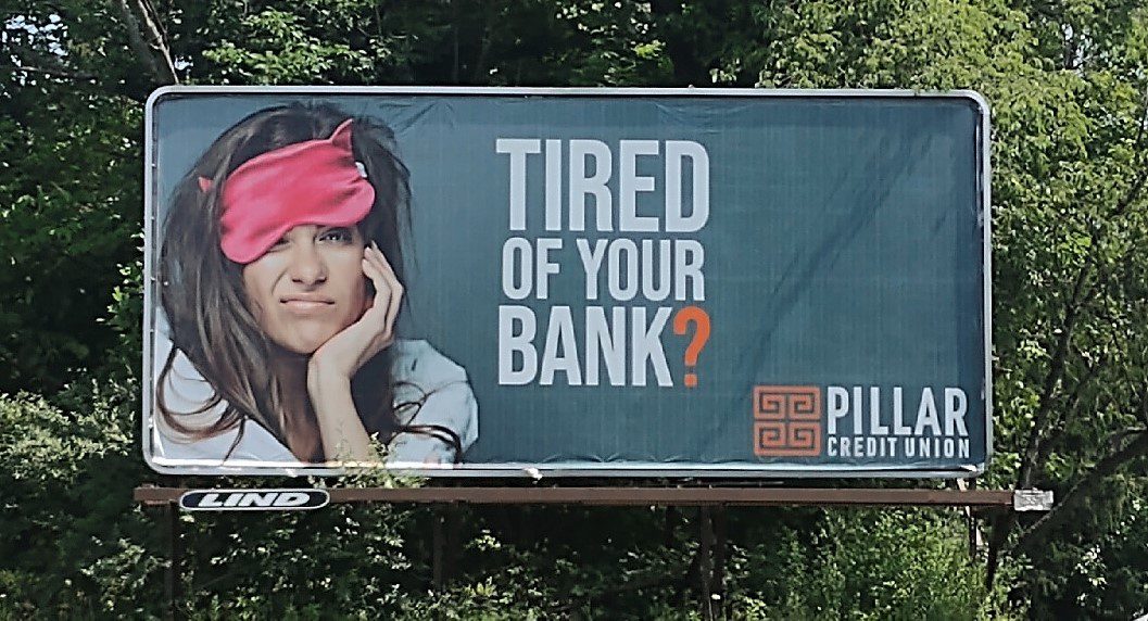 Pillar Credit Union billboard, banking billboard, credit union billboard